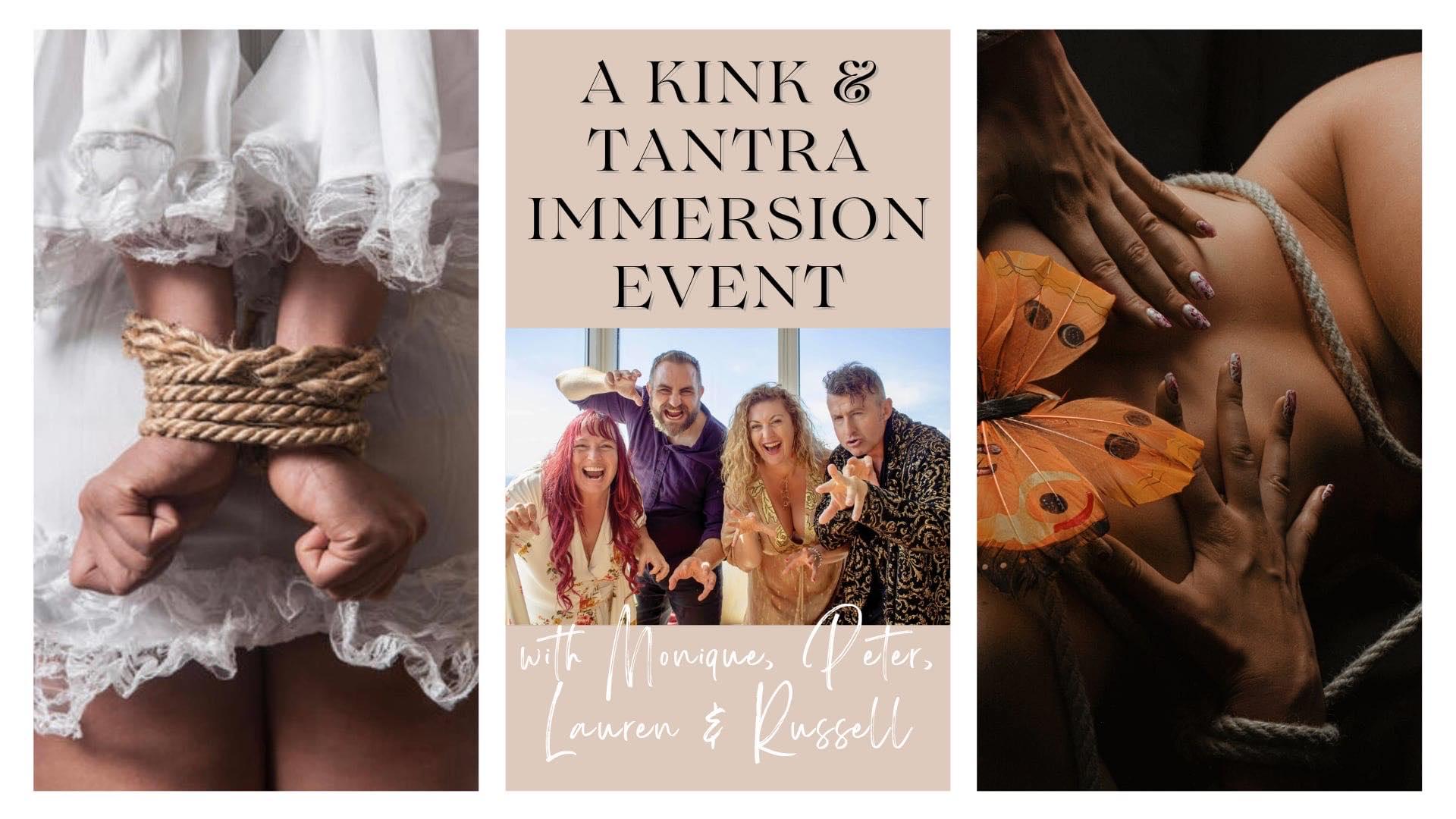 A Kink Tantra Immersion w/ Monique, Lauren, Russell, & Peter