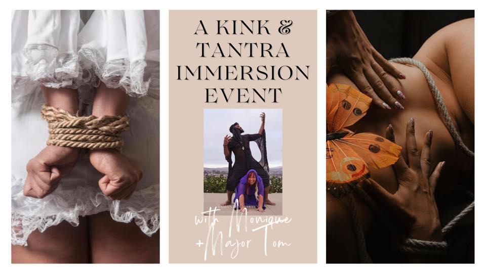 DC A Kink Tantra Immersion Event with Major & Monique