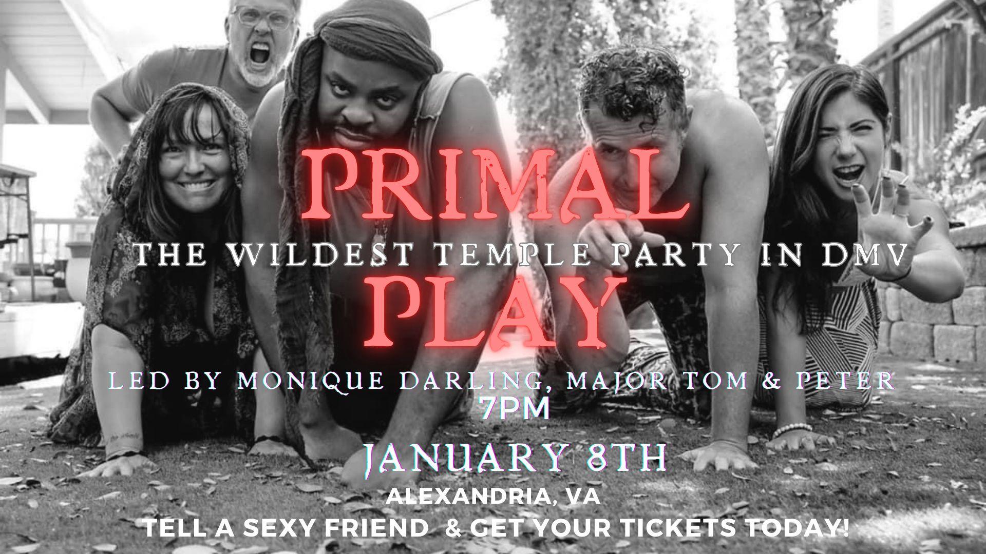 DC Primal Play Temple Party w/Major, Monique, and Peter